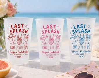 Last Splash Bachelorette Frosted Cup, Personalized Party Cup, Beach Trip Drinkware, Custom Name Cup, Reusable Event Decor