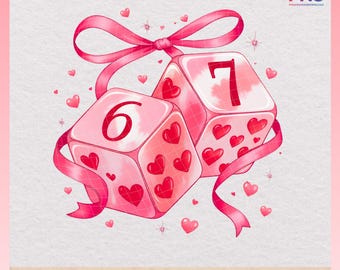 Girly Six Seven Valentine Png, Coquette Bow Valentine Png, Dice 6 7 Clipart, Playing Cards Valentine Shirt Design, Funny Valentine Png