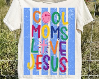 Retro Christian Mom Png, Cool Moms Love Jesus Png, Mom Life Striped Png, Mama Png, Love Like Jesus Png, Faith Shirt Design, Digital Download