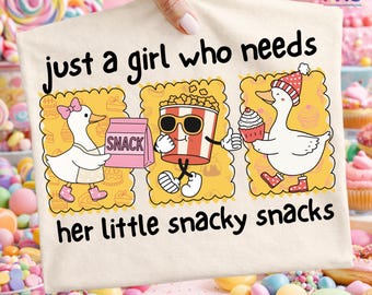 Just a Girl Goose PNG | Funny Quote PNG | Humor Shirt Design | Snack Lover Sublimation | Digital Download