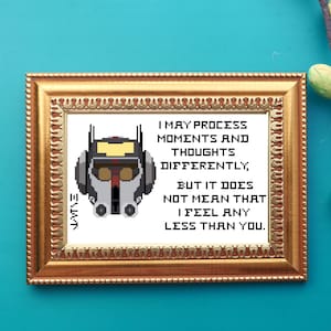 May include: A pixel art image of a character from the Star Wars universe with the text "I may process moments and thoughts differently, but it does not mean that I feel any less than you."