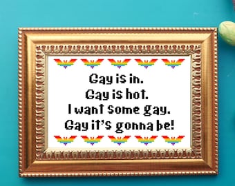 Gay is In Cross Stitch Pattern