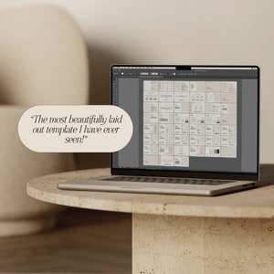May include: A laptop computer displaying a digital design template on the screen. The template is a collection of various layouts and design elements. The text "The most beautifully laid out template I have ever seen!" is displayed in a speech bubble.