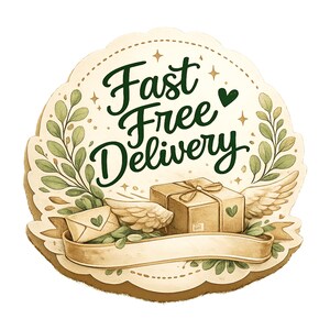 May include: A decorative emblem with the words "Fast Free Delivery" in dark green script. The design includes a gift box with wings, an envelope, and leafy branches, all in soft, muted tones.
