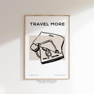 Travel More Wall Art – Minimalist Travel Poster, Boho Adventure Printable Art, Digital Download for Wanderlust Decor, Neutral Gallery Print