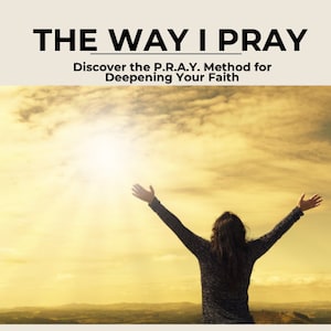 Catholic Prayer Book: The P.R.A.Y. Method (PDF eBook Digital Download)