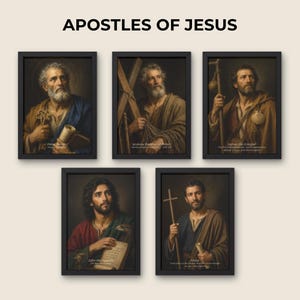 May include: Five framed portraits titled APOSTLES OF JESUS, depicting Peter, Andrew, James the Greater, John, and Philip. Each portrait features a historical figure with specific attributes like keys, a cross, a staff, a book, and a shell.