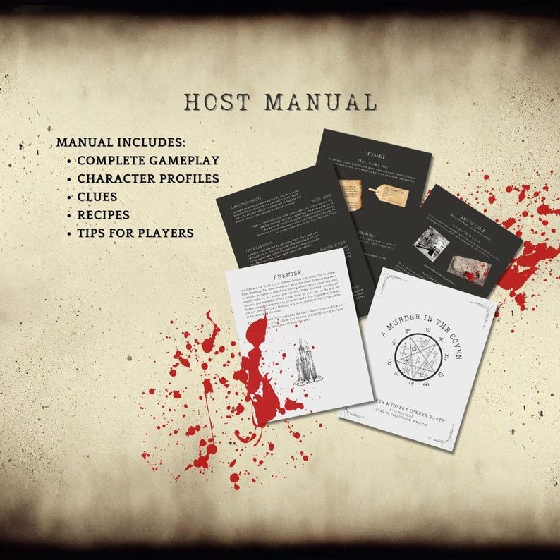 May include: A murder mystery dinner party game called "A Murder in the Coven" with a host manual that includes complete gameplay, character profiles, clues, recipes, and tips for players.