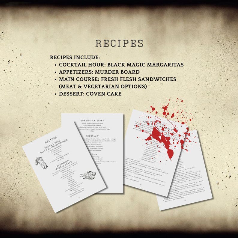 May include: A set of printable recipes for a Halloween party, including Black Magic Margaritas, a Murder Board appetizer, Fresh Flesh Sandwiches, and Coven Cake. The recipes are printed on white paper with black ink and have a vintage, spooky aesthetic.