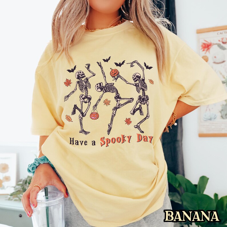Have a Spooky Day Shirt, Dancing Skeleton Halloween Tee, Vintage Pumpkin Gift for Halloween Lovers Banana