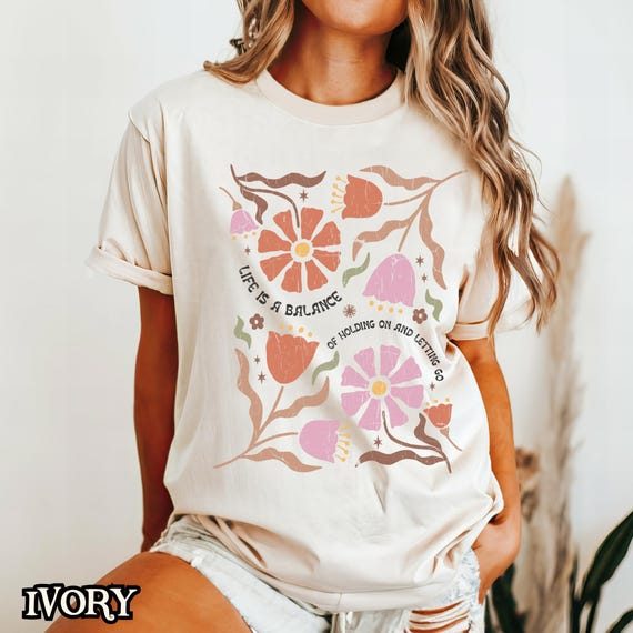 Life Is a Balance Wildflower Boho Floral Tee, Botanical Quote Top