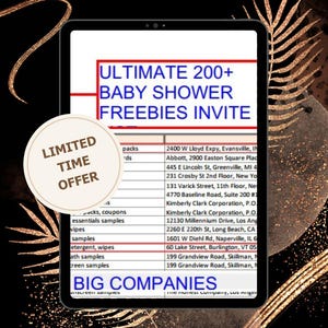 May include: A digital advertisement for newborn baby freebies. The image features a tablet displaying a list of baby shower freebies, with text that reads "ULTIMATE 200+ BABY SHOWER FREEBIES INVITE." A "LIMITED TIME OFFER" badge is also present.