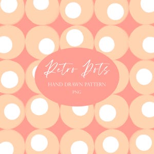 Puede incluir: Un patrón repetitivo de círculos color melocotón con centros blancos sobre un fondo coral. La imagen incluye un óvalo coral con el texto "Retro Dots, Hand Drawn Pattern, PNG" en un estilo manuscrito.