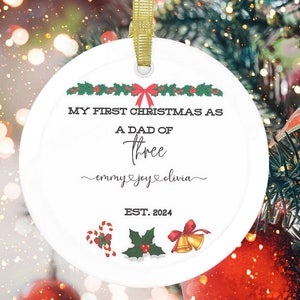 Personalized Glass Ornament, First Christmas as a dad of ornament, christmas gift for dad, acrylic ornament christmas, custom ornament