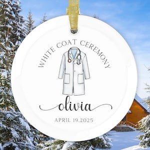 Custom White Coat Ceremony Ornament, Personalized Future Doctor Christmas Ornament, Nurse Ornament acrylic, Medical Student Gift