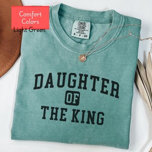 Daughter of the King Christian shirt, faith based encouraging tshirt, God is good tshirt, religious t-shirt gift for Christians, Jesus Shirt
