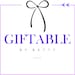 GIFTABLE By Betty