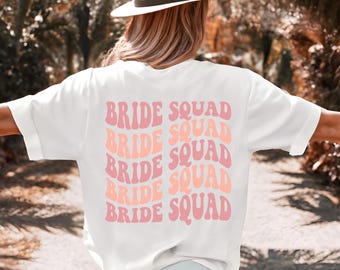 Retro Bride Squad Shirt Back Print Bridesmaid Proposal Groovy Bride Team Bride Tribe Wavy Bridal Party Aesthetic Wedding Hens Night Shirt