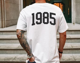 40.Geburtstag Shirt Rückseite Print Geburtstag 40.Geburtstag Geschenk Shirt 1985 Geburtstagsgeschenk für Sie und Ihn 40.Geburtstag Geschenk Unisex Happy 40
