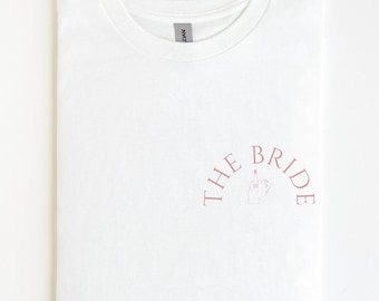 JGA T Shirt, Junggesellinnenabschied Shirt, The Bride Shirt, Brustprint, Team, Braut Shirt mit Name, JGA Frauen, Gruppen T Shirt, Hochzeit
