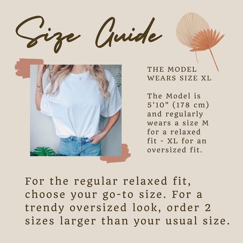 Pode incluir: Gr&aacute;fico de guia de tamanhos com texto e foto de uma pessoa vestindo uma camiseta branca e jeans azul. A modelo tem 178 cm e veste tamanho XL para um ajuste oversized. Escolha seu tamanho normal para um ajuste relaxado.