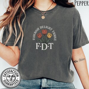 Subtle FDT Shirt, F*ck Donald Trump Tshirt, Floral FDT Gift, Flower Anti Trump T-shirt, Anti MAGA Shirts, Political T shirt, Feminist Gift