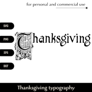 Tipografía de Acción de Gracias SVG, Texto con gran letra mayúscula hermosa png, eps, dxf, Título para libro o cartel vector logo Descarga digital