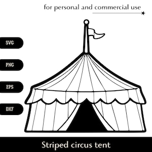 Czarno-biały pasiasty namiot cyrkowy SVG, Cartoon big top welcome open png, eps, dxf, Namiot płócienny z plikiem wektorowym flagi, Logo podróżującego cyrku