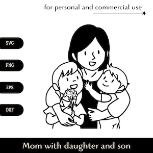 Mom with daughter and son SVG, Mother hugs children png, eps, dxf, Happy family vector, Celebration for mom clipart, Cute cartoon kids logo