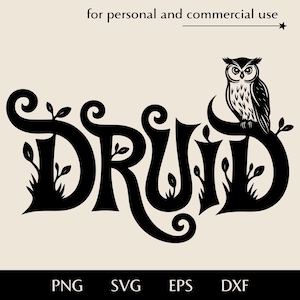 Druido in forma di gufo SVG, iscrizione stilizzata con pianta e uccello png, eps, dxf, vettore di gioco di ruolo da tavolo, lettere con clipart di erba
