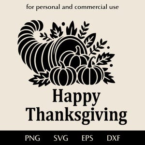 May include: A black and white Thanksgiving graphic. It shows a cornucopia filled with pumpkins and leaves, with the words "Happy Thanksgiving" underneath. The image is suitable for personal and commercial use.