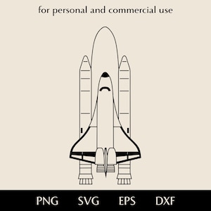 May include: A black and white line drawing of a space shuttle. The image includes the text "for personal and commercial use" at the top and file type abbreviations at the bottom: PNG, SVG, EPS, and DXF.