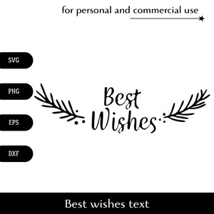 Texto SVG de mejores deseos en blanco y negro, inscripción decorada con ramas de abeto png, eps, dxf, vector de felicitación de Navidad y Año Nuevo
