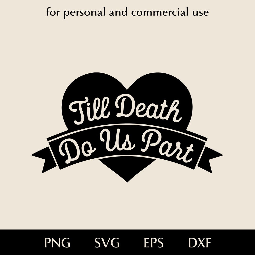 Till Death Do Us Part Text SVG, Heart With Decorative Ribbon and ...
