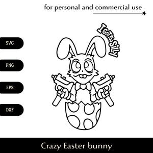 Gekke paashaas met machinepistolen SVG, grappige haas I got too stupid png, eps, dxf, meme bunny hatched from egg vector, adult humor logo