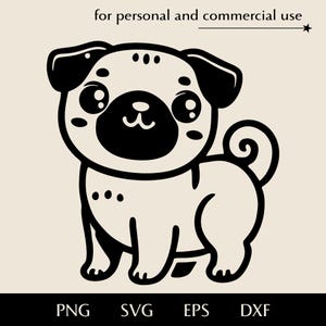 May include: A black and white cartoon illustration of a pug dog. The pug has large, round eyes, a black snout, and a curly tail. The image includes the text "for personal and commercial use" at the top and file type abbreviations at the bottom: PNG, SVG, EPS, and DXF.