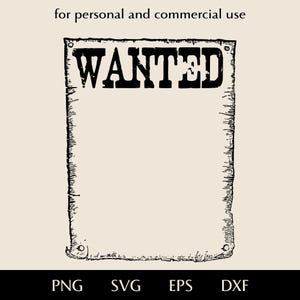 Old West wanted poster SVG, Search for criminal frame png, eps, dxf, Shabby paper sign vector, Stylized Wild West cowboy party clipart