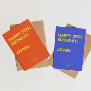 Humorvolle Geburtstagskarte "Happy 29th Birthday. Again." • Lustige Karte zum 30. Geburtstag