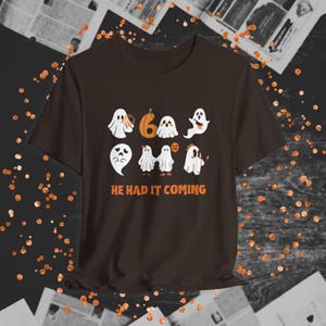 He Had It Coming Chicago Halloween Shirt | Chicago Musical Tee, Cell Block Tango Ghosts, Broadway Halloween Style, Spooky Theater Kid Look