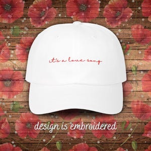 Embroidered &quot;It&#39;s a Love Song&quot; Dad Cap | Hadestown Couple Hat, Romantic Embroidery Design, Broadway Love Gift, Orpheus & Eurydice Accessory