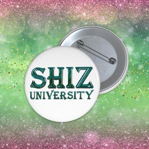 Wicked Shiz University Pin | Broadway Musical Theater Kid Badge