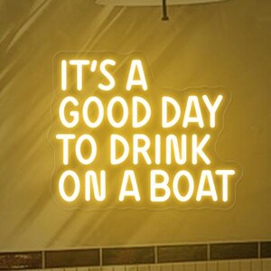 To dobry dzień, aby pić na łodzi Neon Sign, Bar Cart Decor, Drink Bar Neon Sign, Bar Cart Wall Art, Funny Cruise Decor, Summer Boat Drink Sign