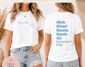 Backstreet Boys Düsseldorf 2026 Shirt | Tell Me Why Tee | BSB Konzert Outfit | 90s Boyband Fan | Millenial Blue|Backprint