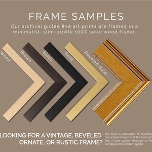 May include: Image showcasing frame samples in various colors: wood, brown, black, gold, and beveled gold. The text reads "FRAME SAMPLES" and highlights the frames' minimalist design and solid wood construction. Additional text invites inquiries for vintage, beveled, ornate, or rustic frames.
