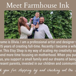 May include: Image featuring a family of three in front of a green leafy background. The text reads "Meet Farmhouse Ink" and introduces Olivia, a professional artist and designer, and her Etsy shop.