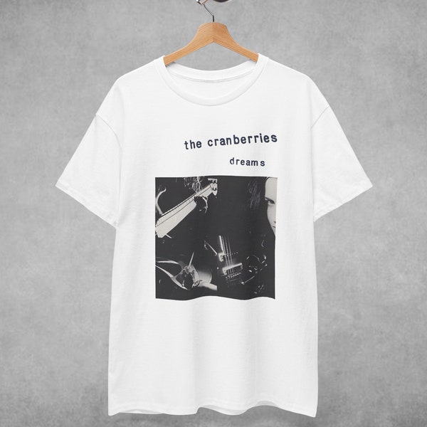 The Cranberries Unisex T-Shirt - Dreams - Alternative Band Merch for Gift - Indie Band Graphic Tee - Cranberries Concert Tour Shirt