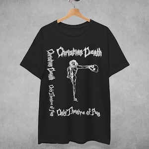 Christian Death "Only Theatre of Pain" Graphic T Shirt