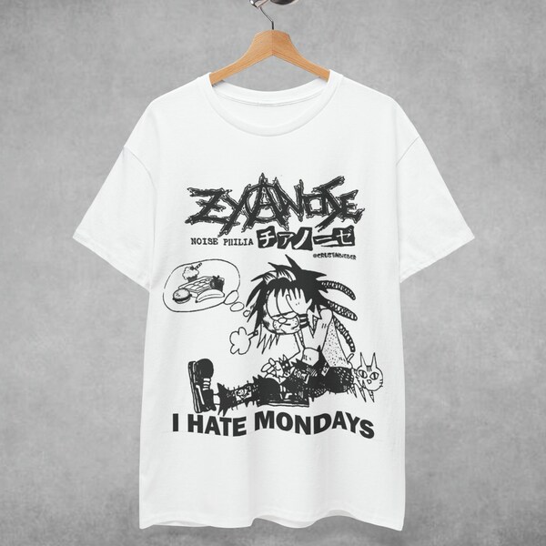 ZYANOSE "I HATE MONDAYS" Tee