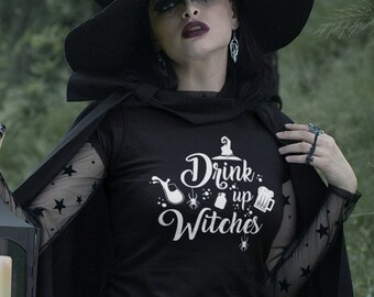 Drink Up Witches T-Shirt - Beer, Mead, Cider, Wine - Halloween Apparel Unisex Tee