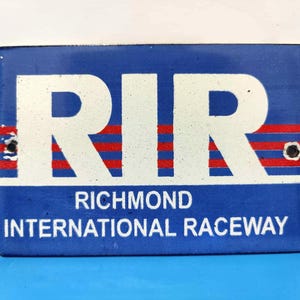 Vintage RIR RICHMOND INTERNATIONAL Raceway Porcelain Enamel Metal sign 6&quot; X 4&quot; Inch